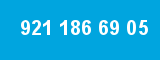 921 186 69 05